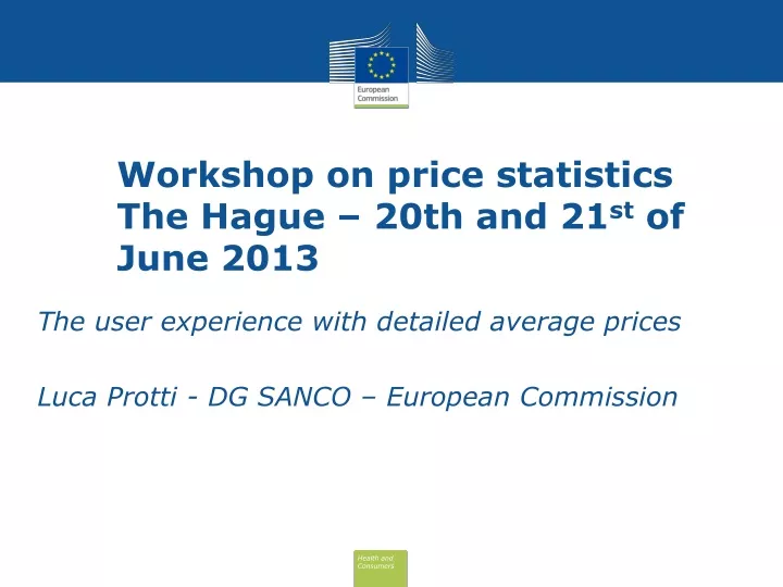workshop on price statistics the hague 20th and 21 st of june 2013