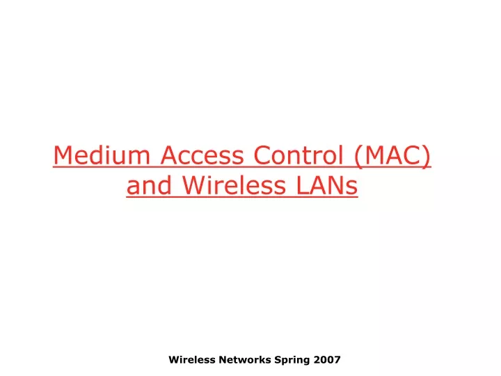 medium access control mac and wireless lans