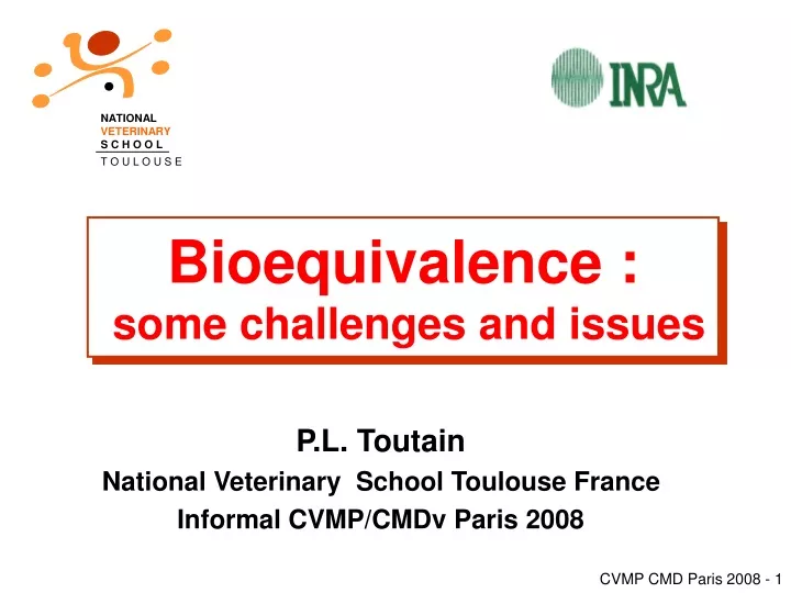 bioequivalence some challenges and issues