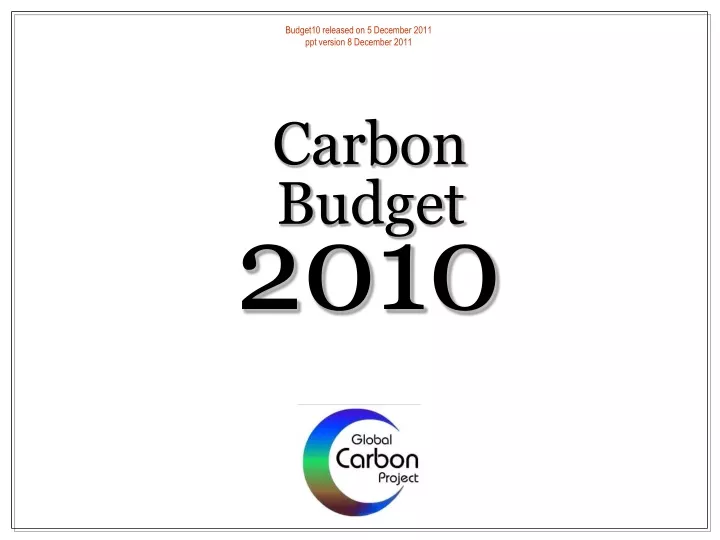 budget10 released on 5 december 2011 ppt version