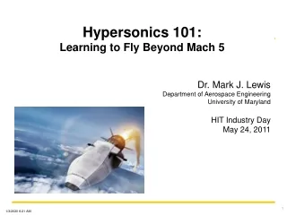 Hypersonics 101:  Learning to Fly Beyond Mach 5