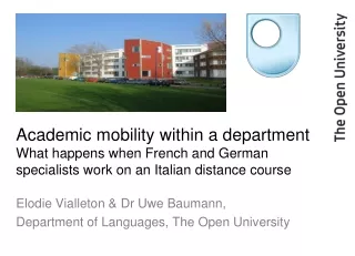 Elodie Vialleton &amp;  Dr Uwe  Baumann,  Department of Languages, The Open University