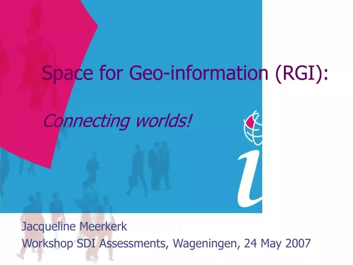 space for geo information rgi connecting worlds