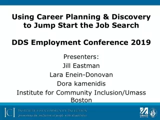 Using Career Planning &amp; Discovery to Jump Start the Job Search DDS Employment Conference 2019
