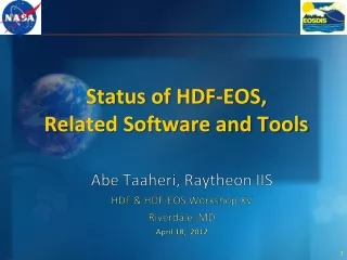 Status of HDF-EOS,  Related Software and Tools