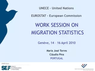 UNECE – United Nations EUROSTAT – European Commission