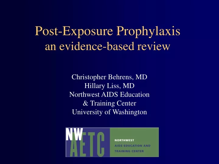 post exposure prophylaxis an evidence based review