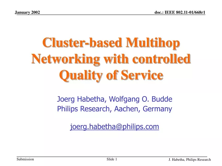 cluster based multihop networking with controlled