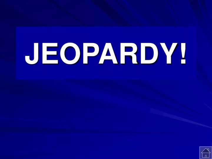 jeopardy