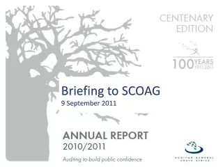 Briefing to SCOAG   9 September 2011