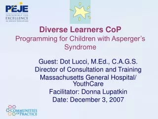 Diverse Learners CoP Programming for Children with Asperger’s Syndrome
