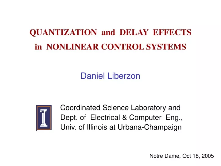 quantization and delay effects in nonlinear