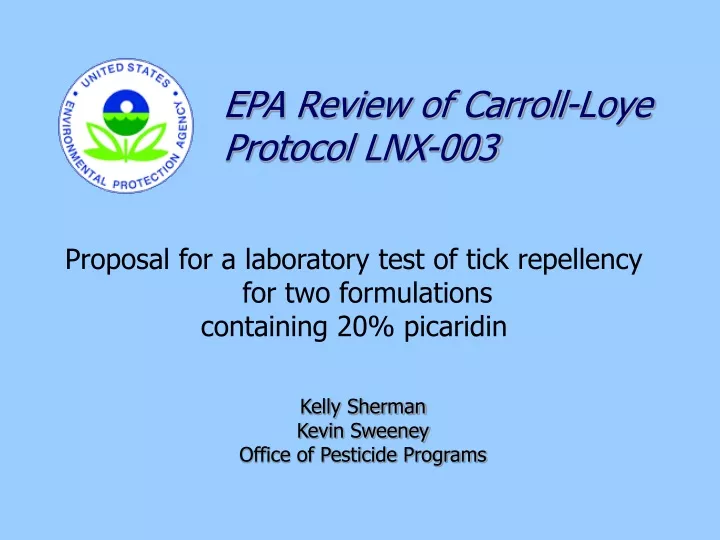 epa review of carroll loye protocol lnx 003