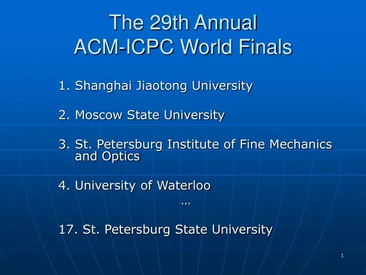 the 29th annual acm icpc world finals