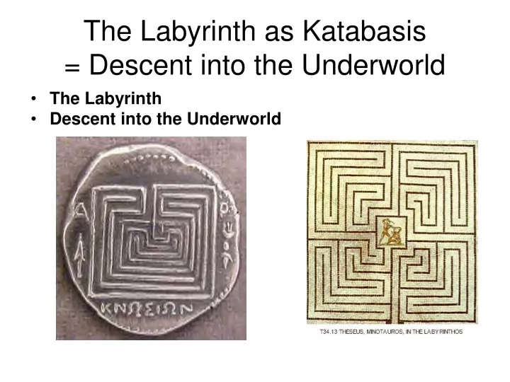 the labyrinth as katabasis descent into the underworld