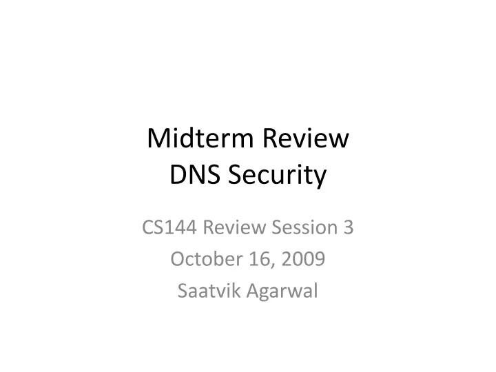 midterm review dns security