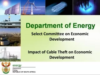 Select Committee on Economic Development  Impact of Cable Theft on Economic Development