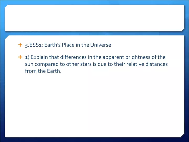 5 ess1 earth s place in the universe 1 explain