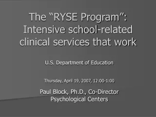 The “RYSE Program”: Intensive school-related clinical services that work