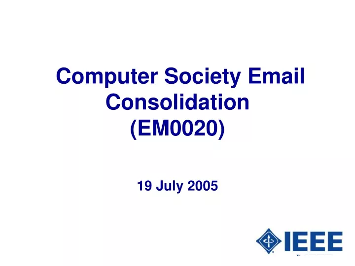 computer society email consolidation em0020