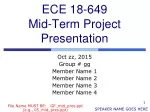 ECE 18-649 Mid-Term Project Presentation