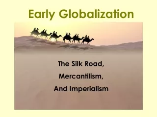 Early Globalization