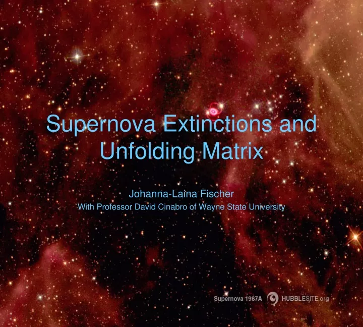 supernova extinctions and unfolding matrix