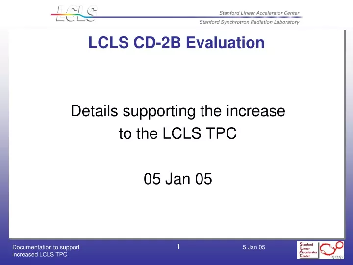 lcls cd 2b evaluation