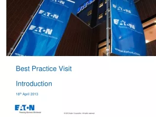 Best Practice Visit  Introduction 18 th  April 2013