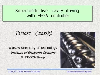 Superconductive   cavity  driving  with  FPGA  controller