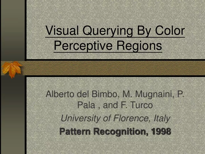 visual querying by color perceptive regions