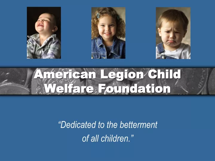 american legion child welfare foundation