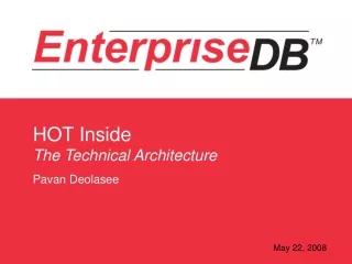 HOT Inside The Technical Architecture