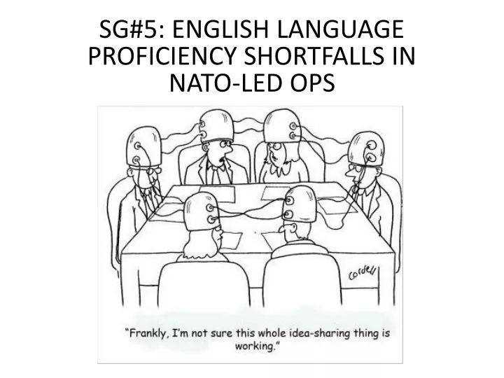 sg 5 english language proficiency shortfalls