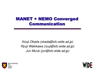 MANET + NEMO Converged Communication
