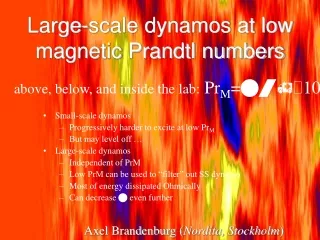 Large-scale dynamos at low magnetic Prandtl numbers