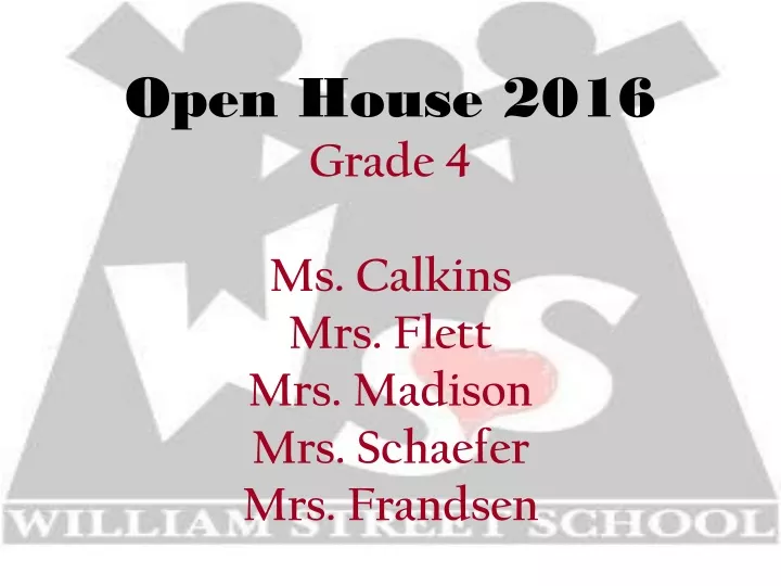 open house 2016 grade 4 ms calkins mrs flett mrs madison mrs schaefer mrs frandsen