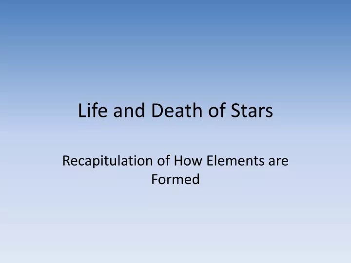 life and death of stars