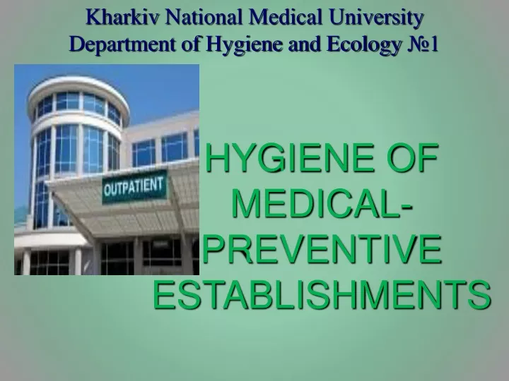 kharkiv national medical university department of hygiene and ecology 1