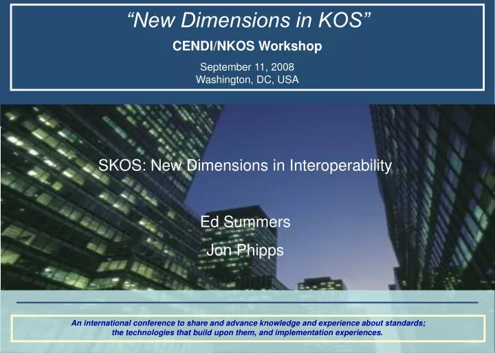 new dimensions in kos cendi nkos workshop