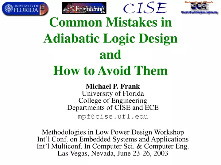 common mistakes in adiabatic logic design and how to avoid them