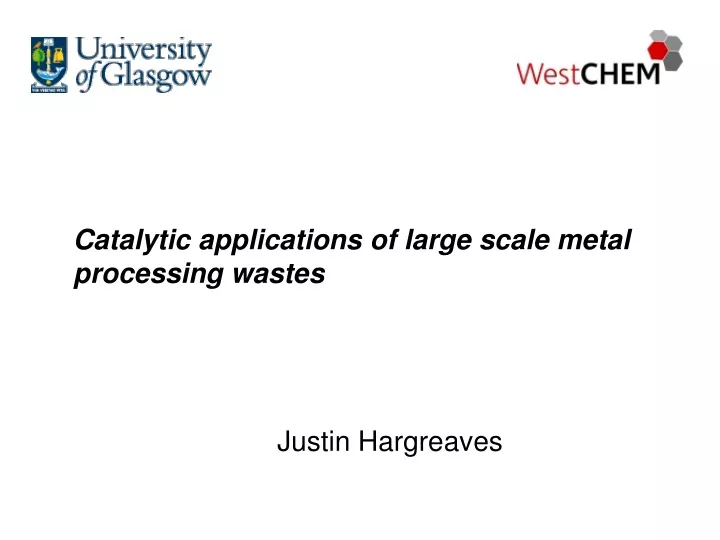 catalytic applications of large scale metal