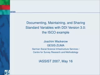 Documenting, Maintaining, and Sharing Standard Variables with DDI Version 3.0: the ISCO example