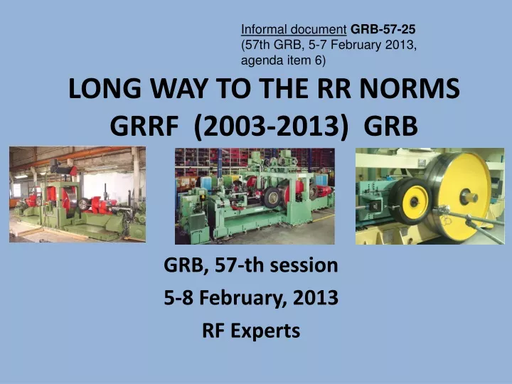 long way to the rr norms grrf 2003 2013 grb