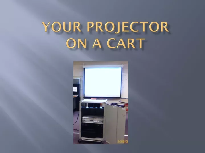 your projector on a cart