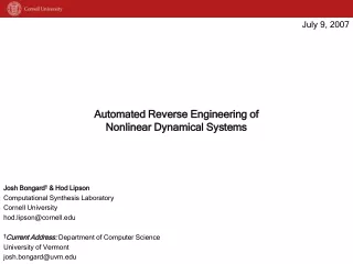Josh Bongard †  &amp; Hod Lipson Computational Synthesis Laboratory Cornell University