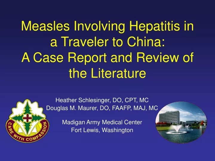 measles involving hepatitis in a traveler to china a case report and review of the literature