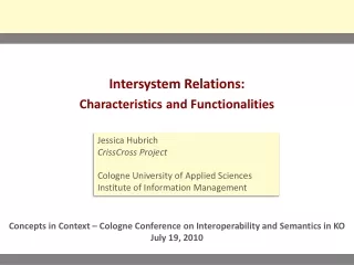 Intersystem Relations:  Characteristics and Functionalities