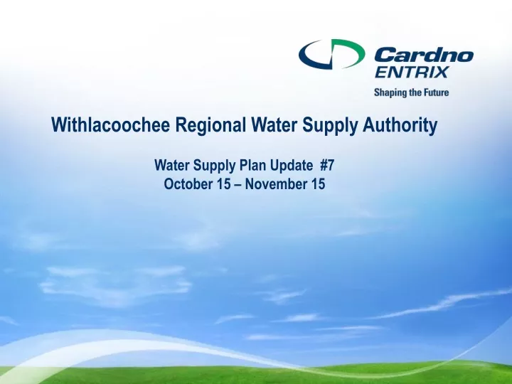 withlacoochee regional water supply authority water supply plan update 7 october 15 november 15