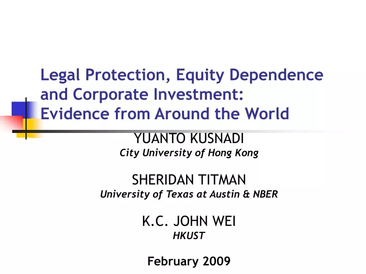 legal protection equity dependence and corporate investment evidence from around the world